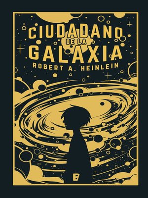 cover image of Ciudadano de la galaxia
